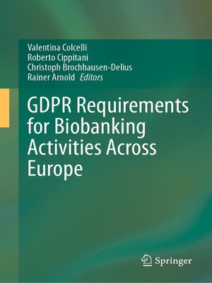 cover image of GDPR Requirements for Biobanking Activities Across Europe